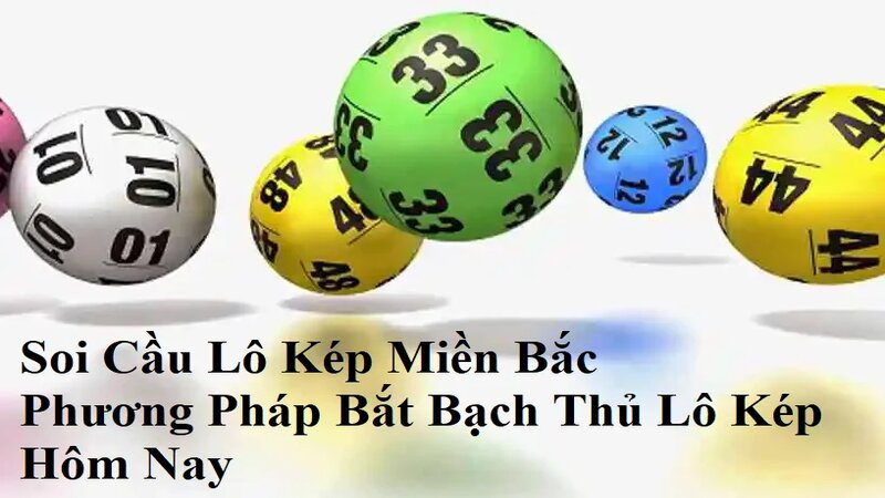 bạch thủ lô kép miễn phí 1 ngày